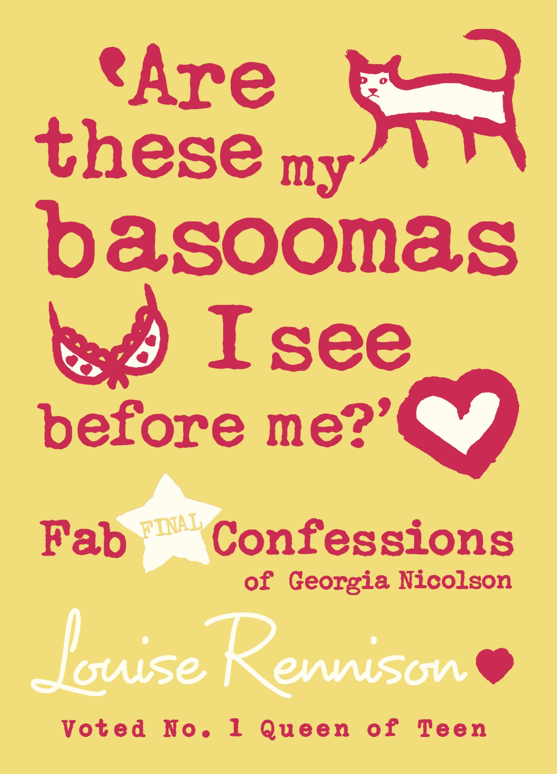 Are these my basoomas I see before me? (Confessions of Georgia Nicolson, Band 10) Fiction