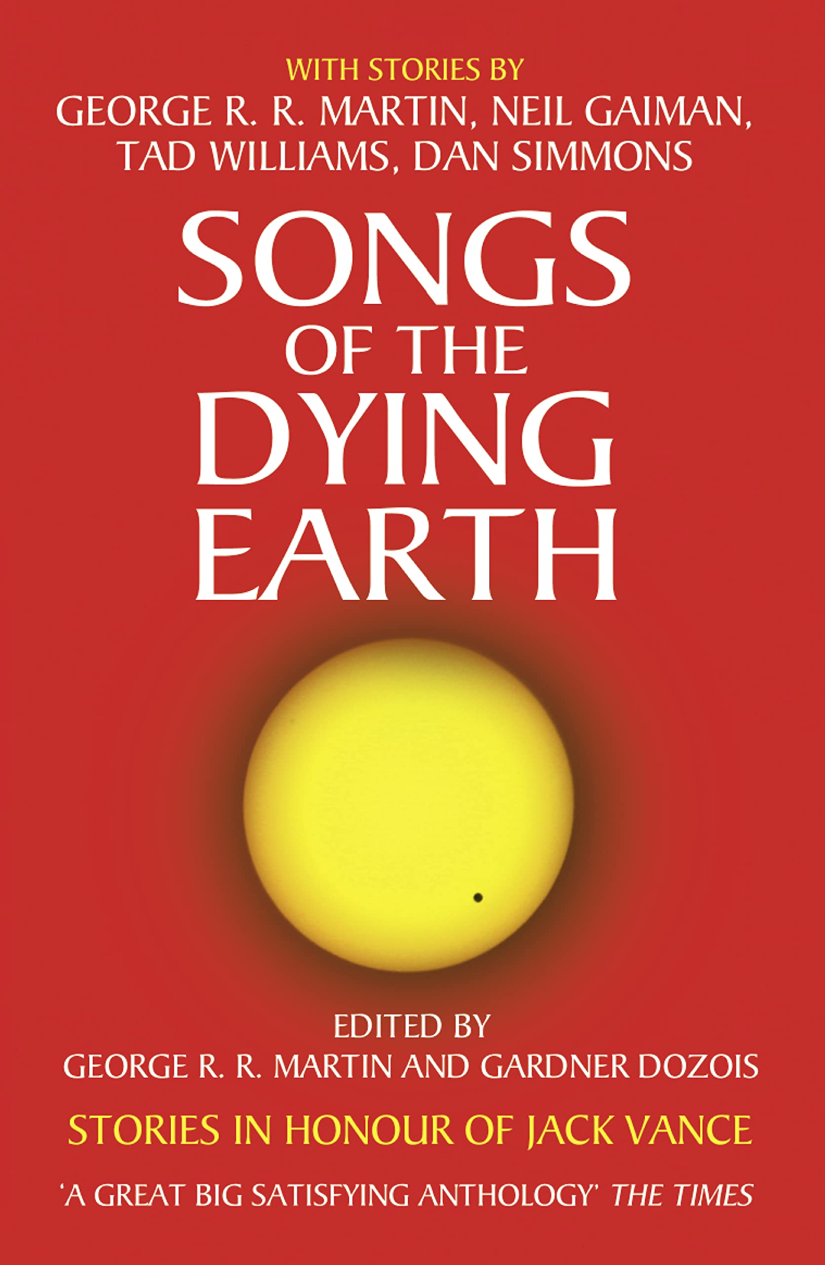 Songs of the Dying Earth book