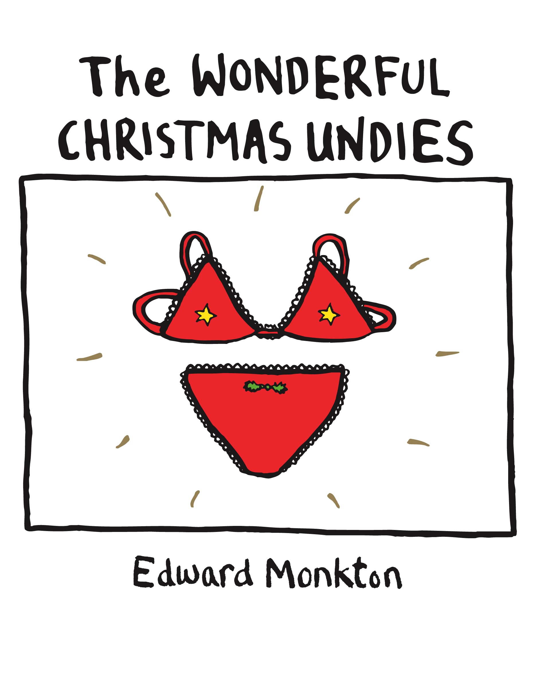 The Wonderful Christmas Undies Philosophy