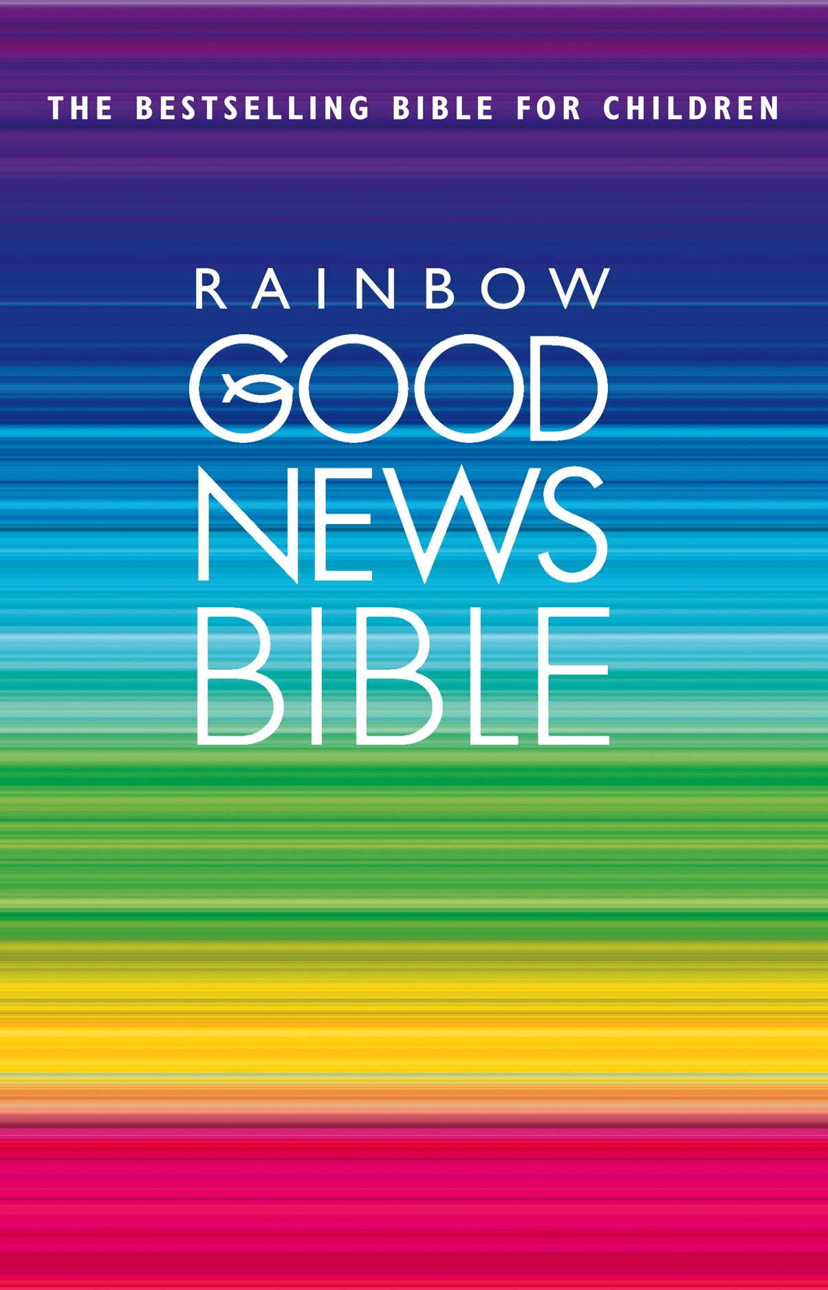 Rainbow Good News Bible GNB: Bible for Children Religion & Esotericism