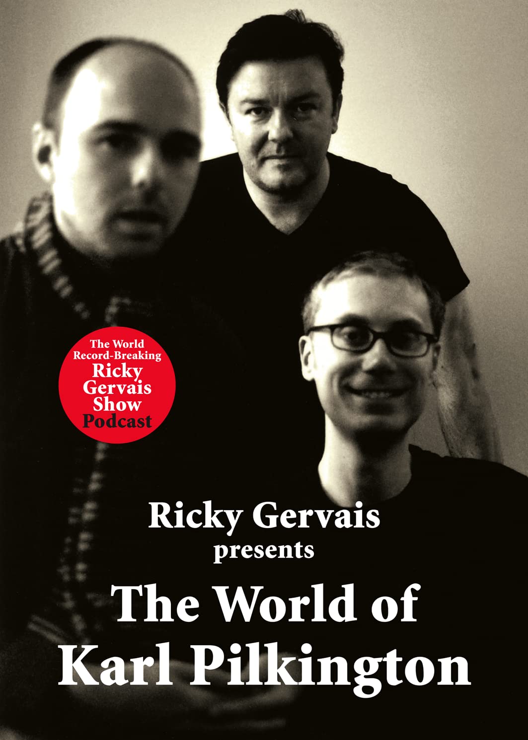 The World of Karl Pilkington Humour & Satire