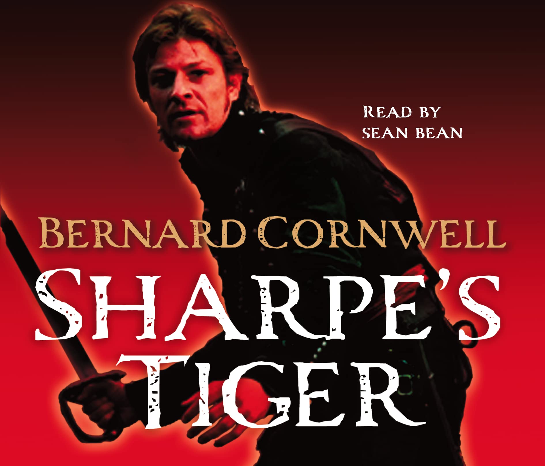 Sharpe’s Tiger: The Siege of Seringapatam, 1799 (The Sharpe Series, Band 1) Action & Adventure