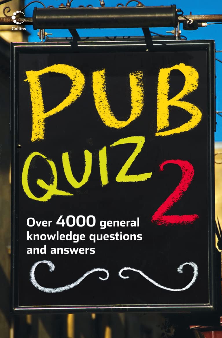 Pub Quiz 2: Over 4000 General Knowledge Questions and Answers book