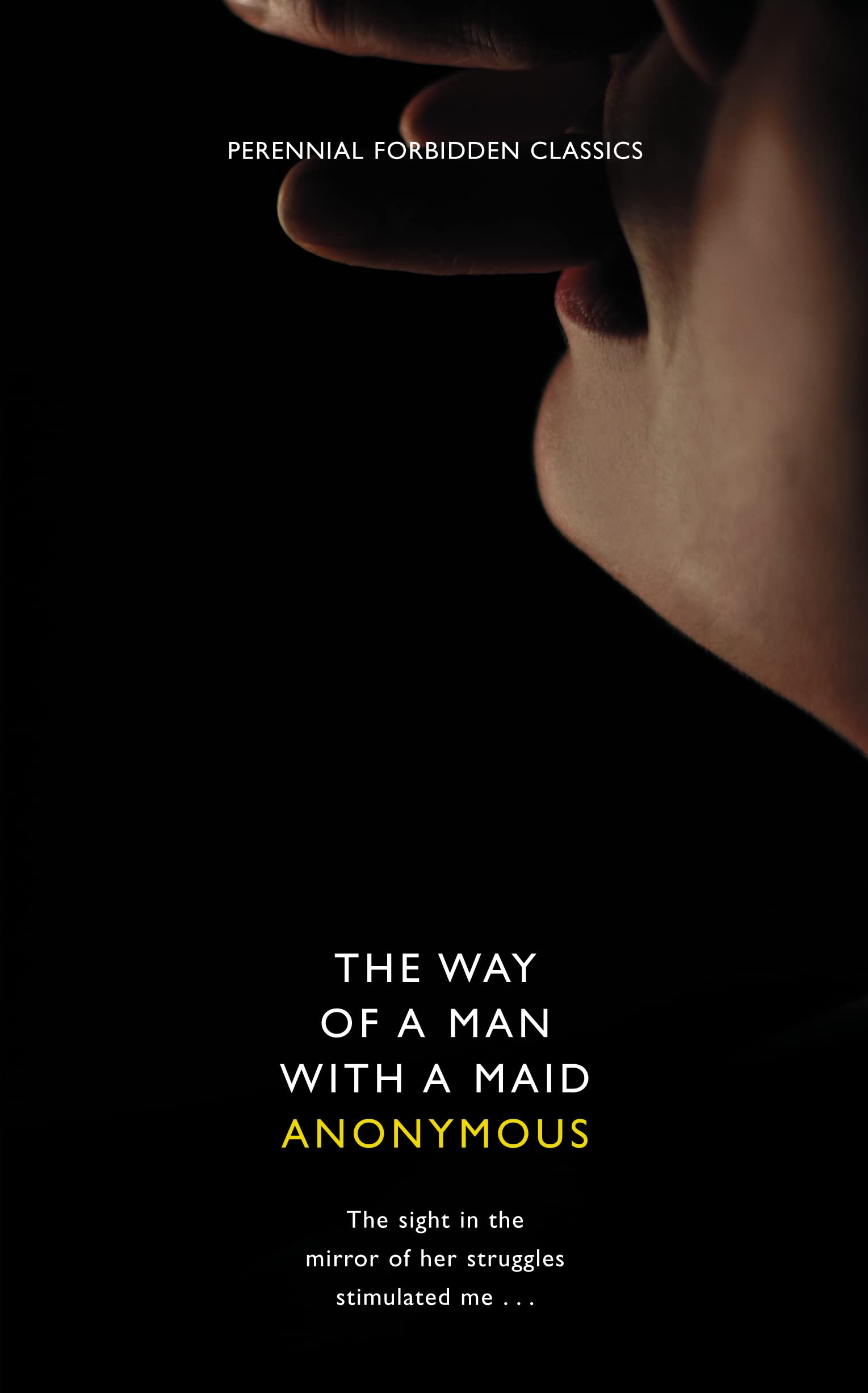 The Way of a Man with a Maid (Harper Perennial Forbidden Classics) LGBTQ+