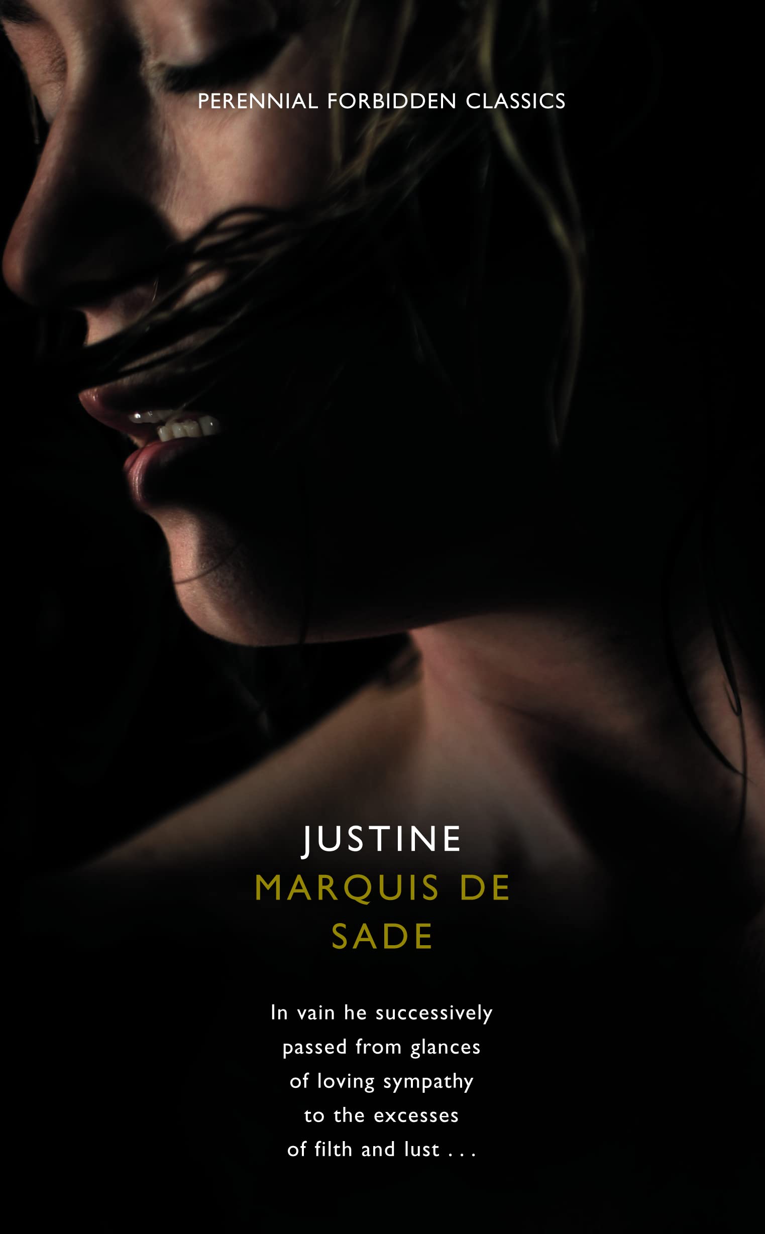 Justine (Harper Perennial Forbidden Classics, Band 2) Historical Fiction
