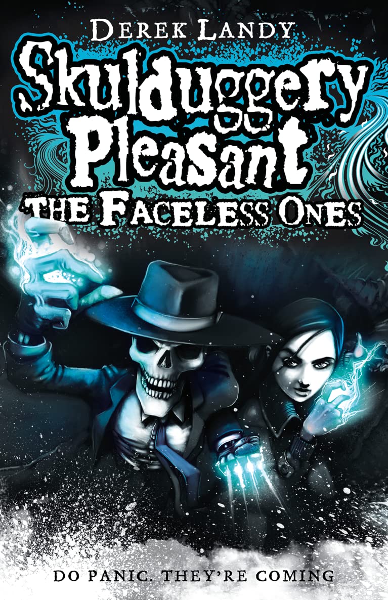 The Faceless Ones (Skulduggery Pleasant, Band 3) Horror & Mystery