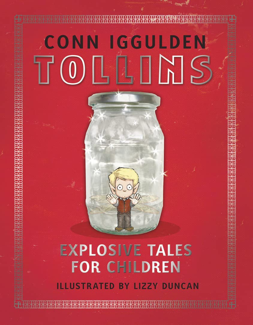 Tollins: Explosive Tales for Children Novels & Short Stories