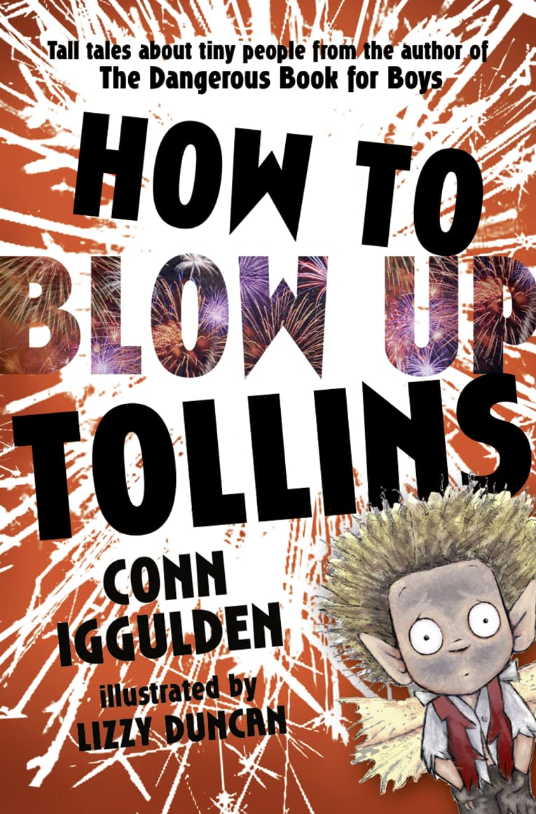 HOW TO BLOW UP TOLLINS Novels & Short Stories