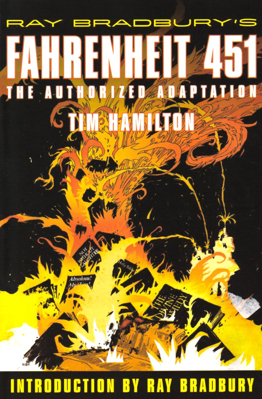 Ray Bradbury’s Fahrenheit 451: The Authorized Graphic Novel book
