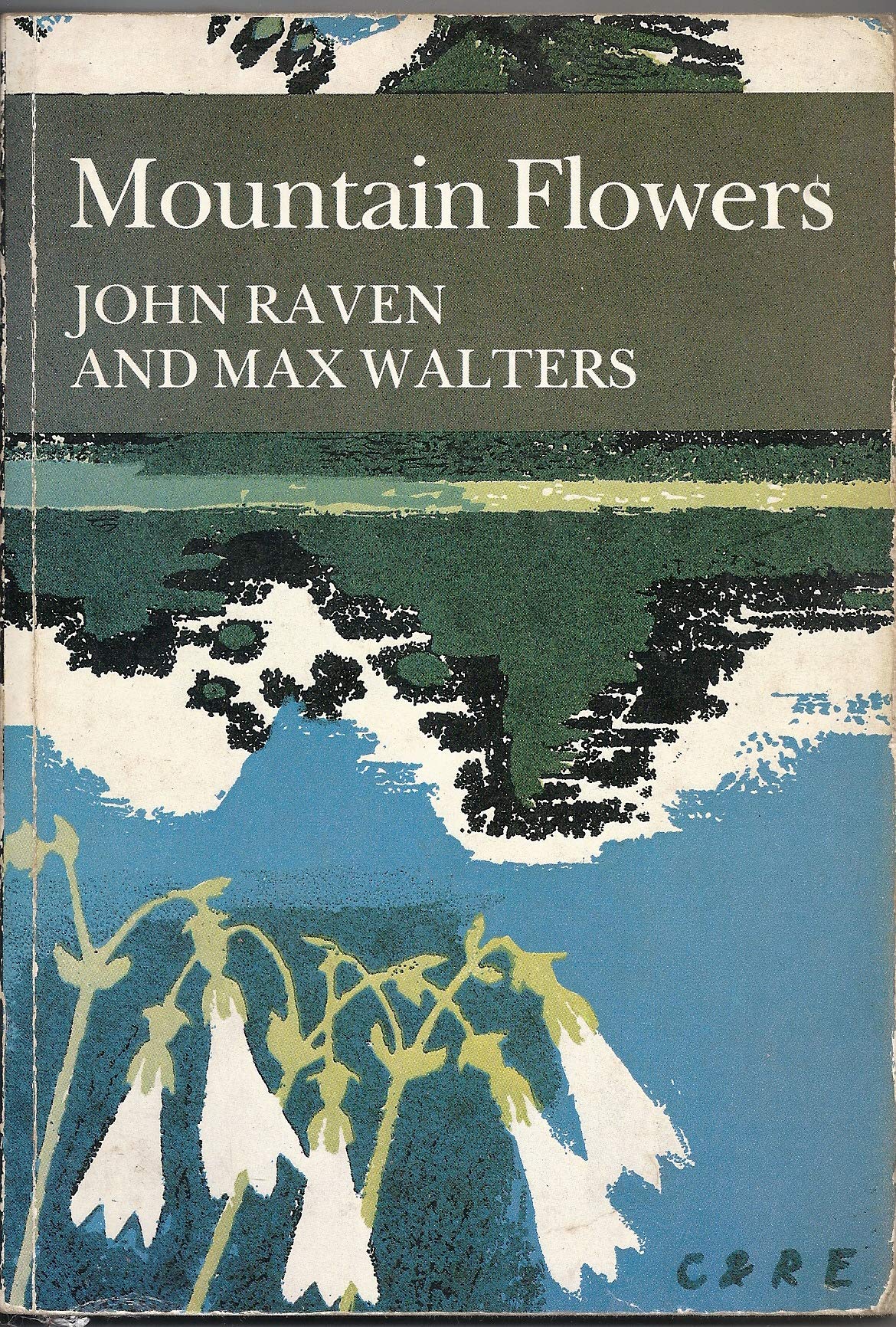 Mountain Flowers (Collins New Naturalist Library) Geology & Geography