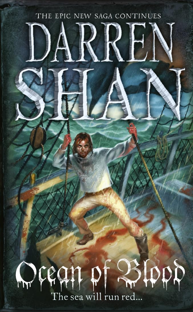 Ocean Of Blood (The Saga of Larten Crepsley, Band 2) Novels & Short Stories
