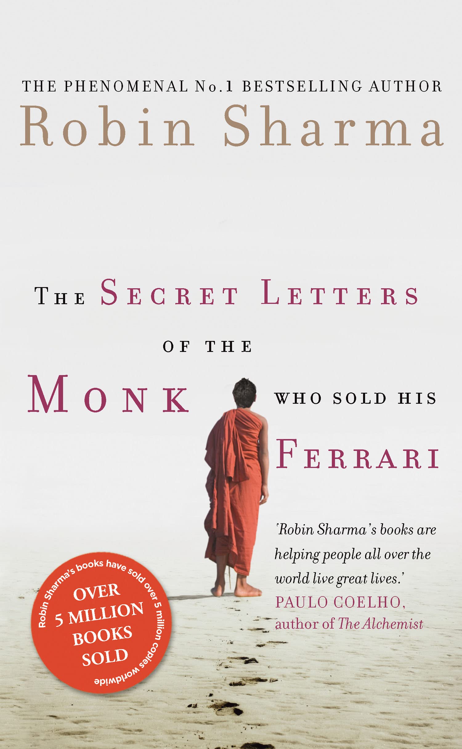 The Secret Letters of the Monk Who Sold His Ferrari Philosophy