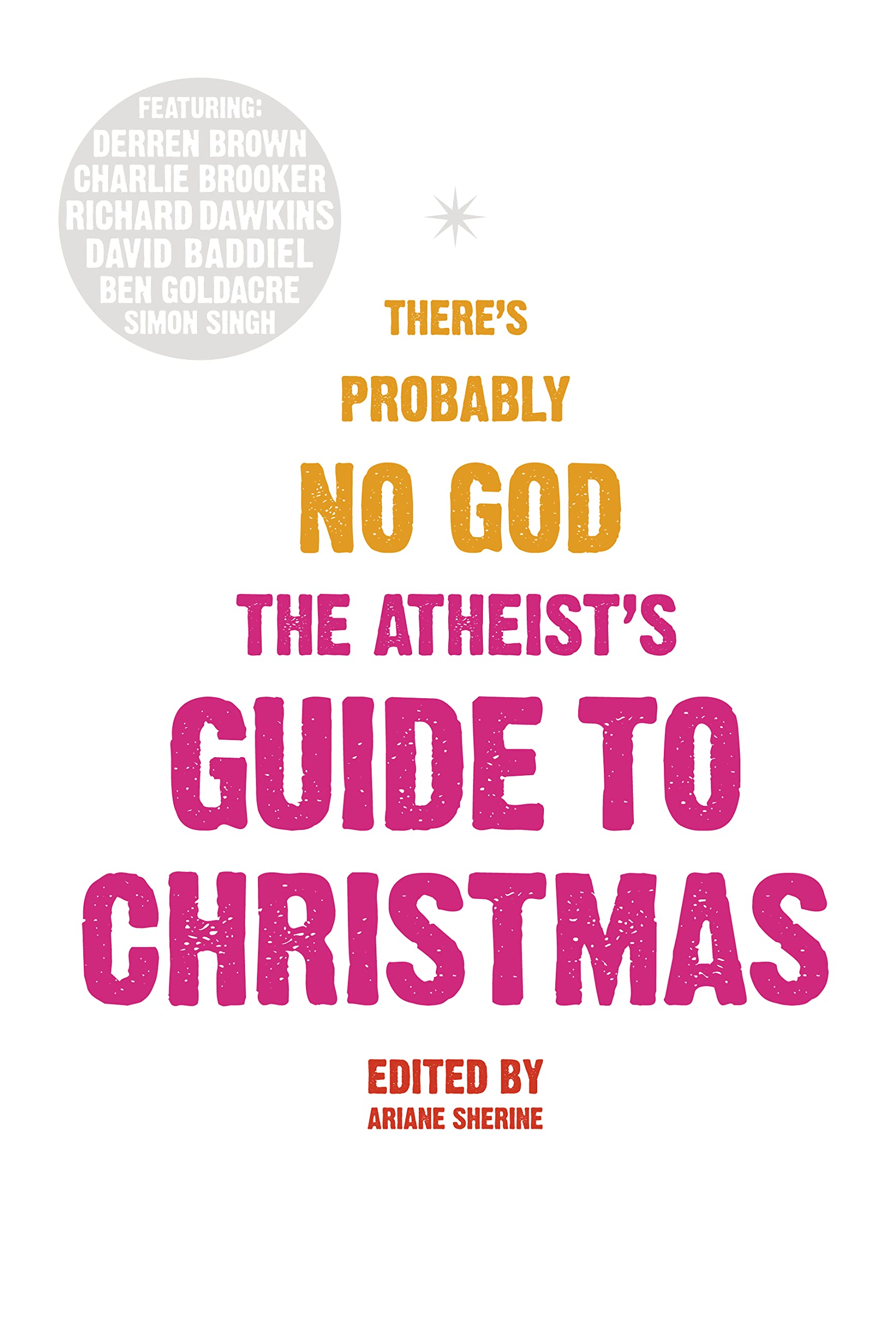 The Atheist’s Guide to Christmas: There's probably no god Contemporary literature