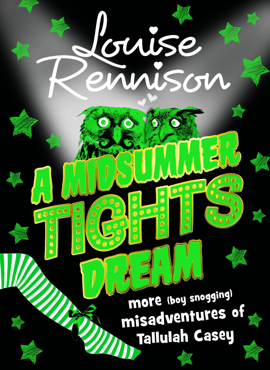 A Midsummer Tights Dream (The Misadventures of Tallulah Casey, Band 2) Fiction