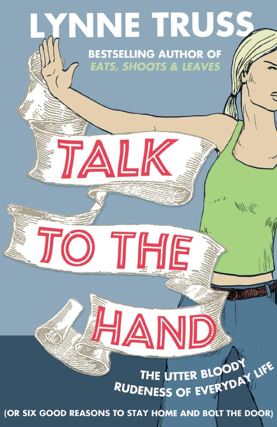 Talk to the Hand Social Sciences Books