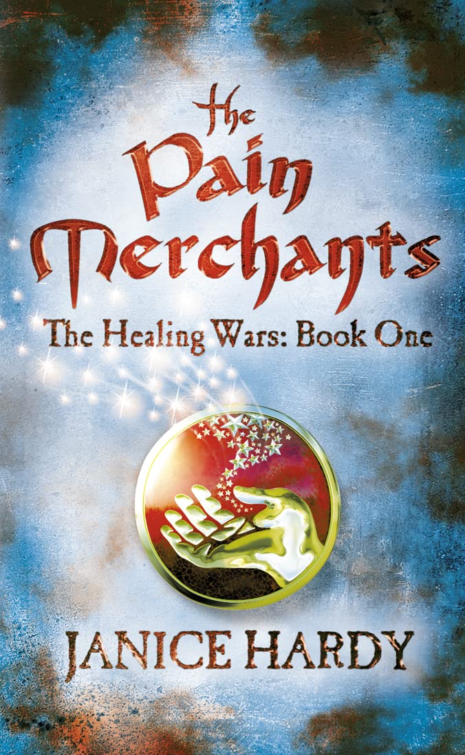 The Pain Merchants (The Healing Wars) Novels & Short Stories