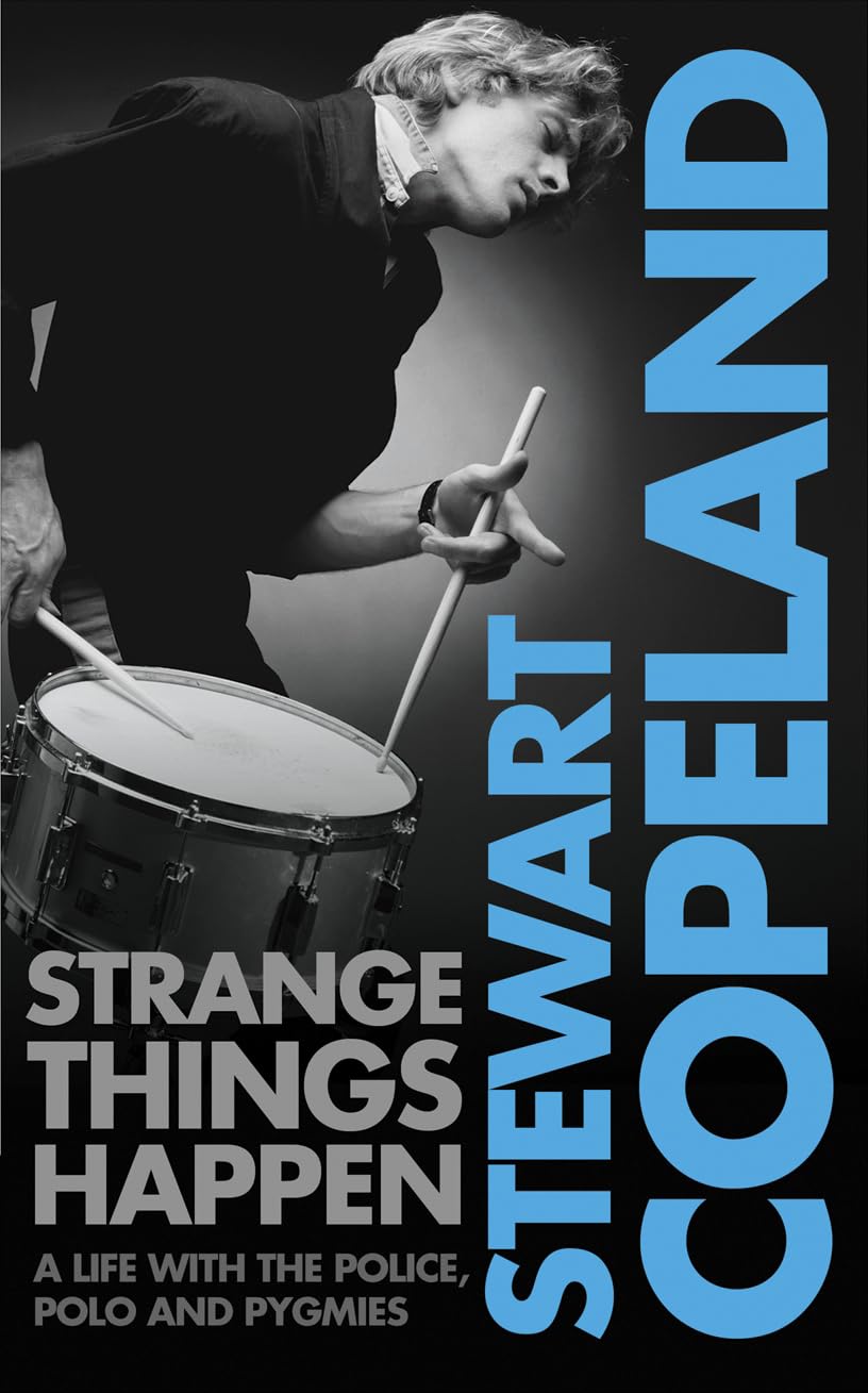 Strange Things Happen: A Life with The Police, Polo and Pygmies Pop culture