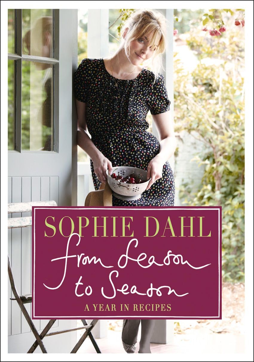 From Season to Season: A Year in Recipes Memories