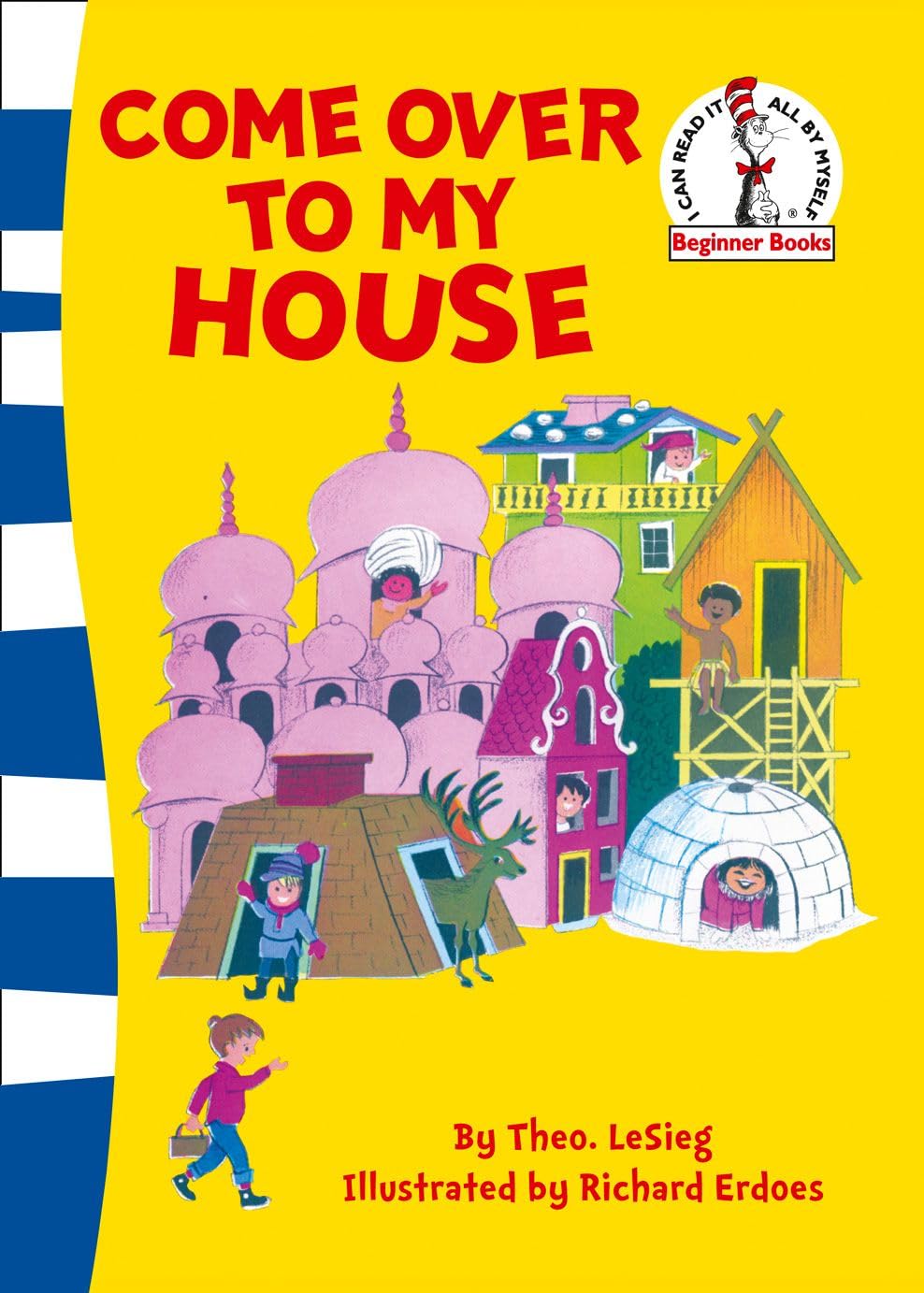 Come Over to my House: Bilderbuch (Beginner Series) Non-fiction