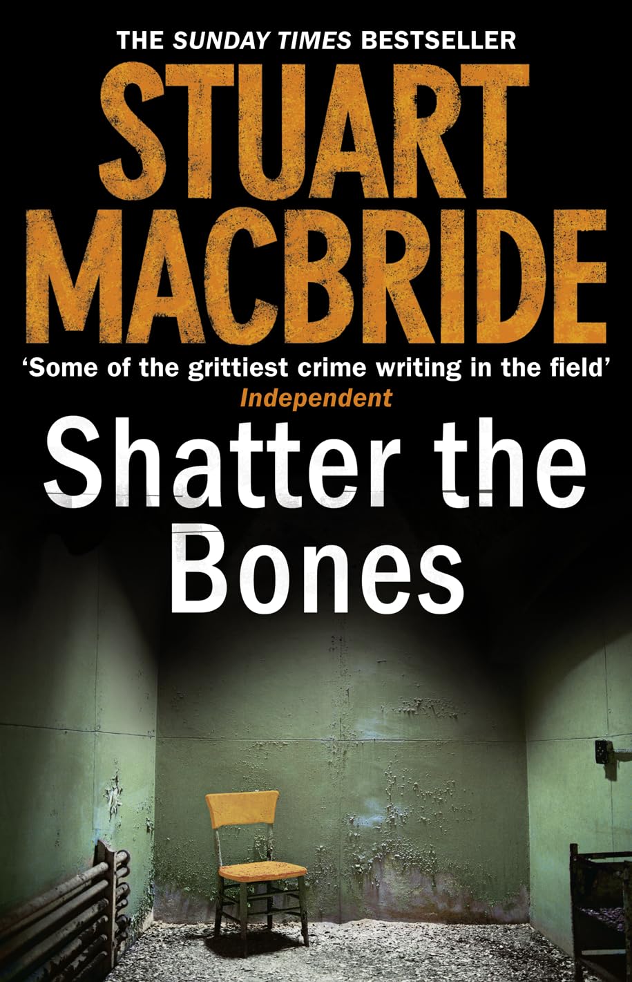 Product Image: Shatter the Bones (Logan Mcrae, Band 7)