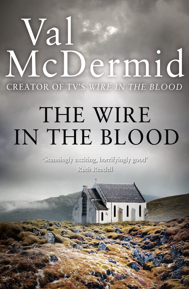 The Wire in the Blood (Tony Hill and Carol Jordan) Contemporary literature