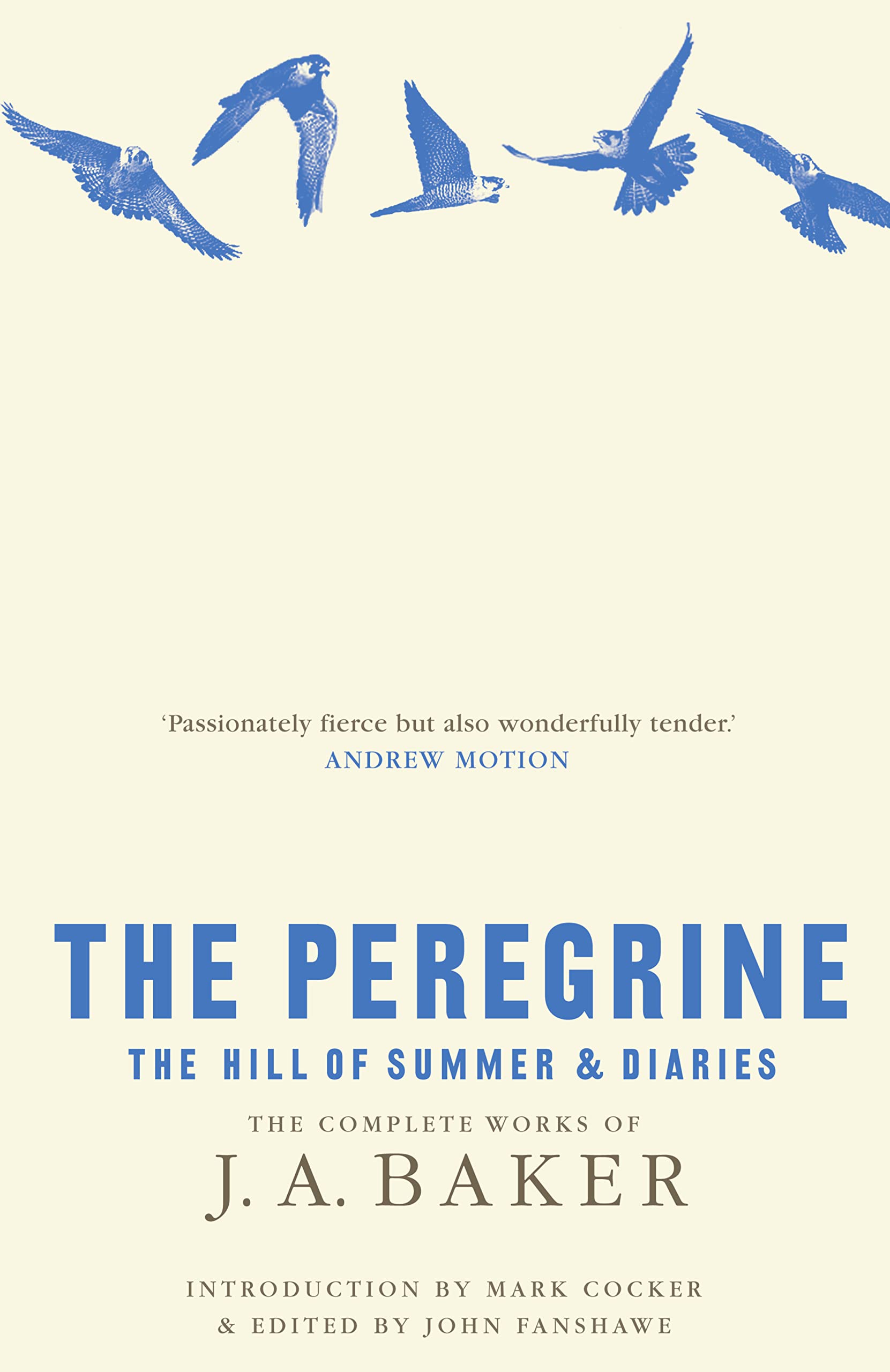 The Peregrine: Introduction by Mark Cocker and Diary Edited by John Fanshawe book