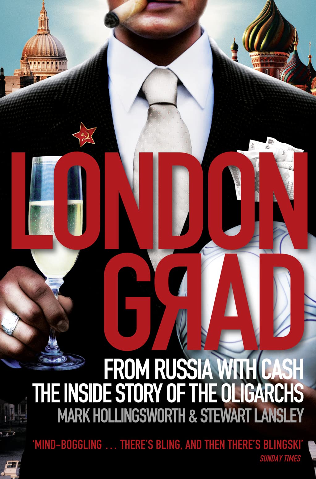 Londongrad: From Russia with Cash;The Inside Story of the Oligarchs Social Sciences