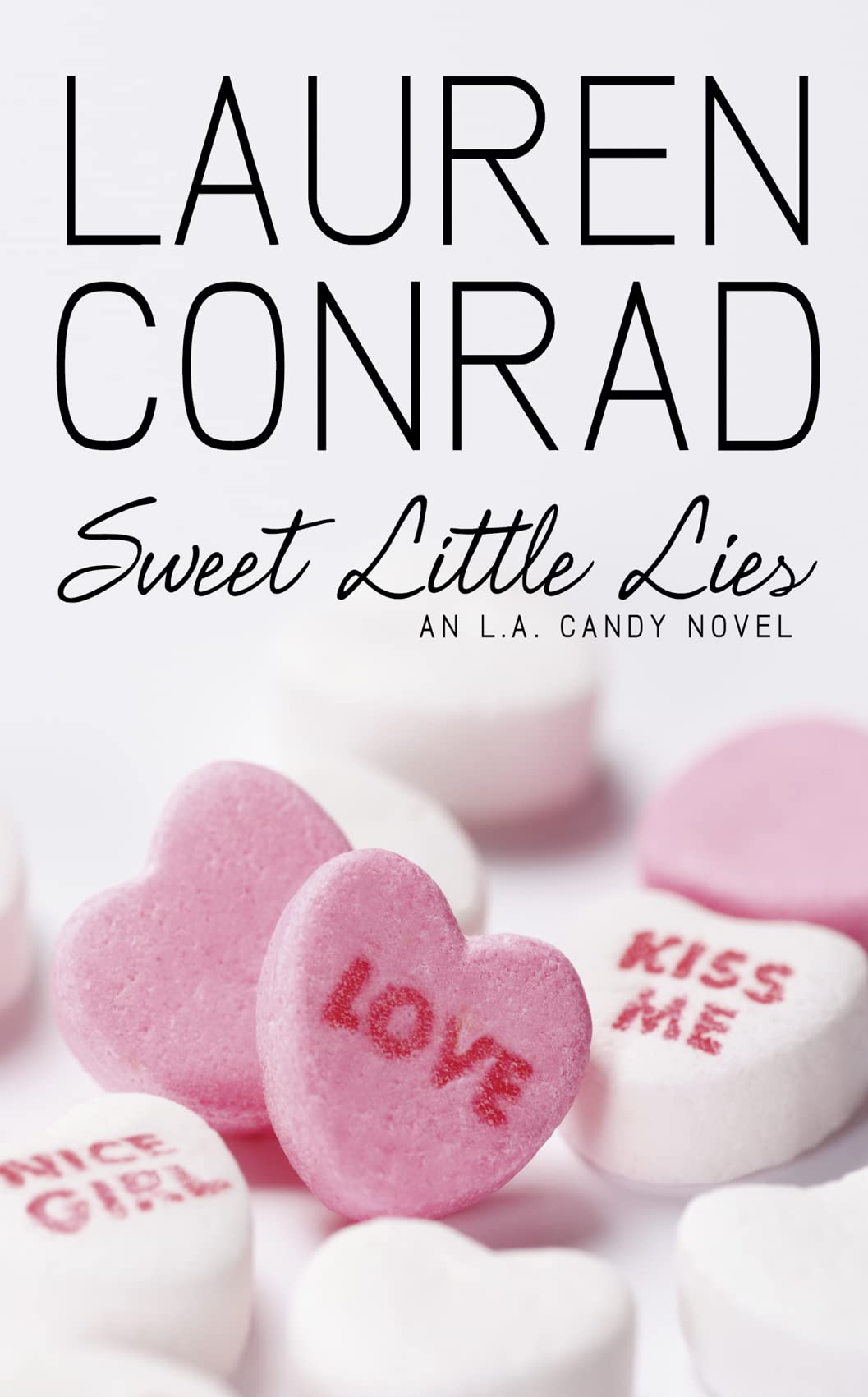 Sweet Little Lies (LA Candy, Band 1) Books