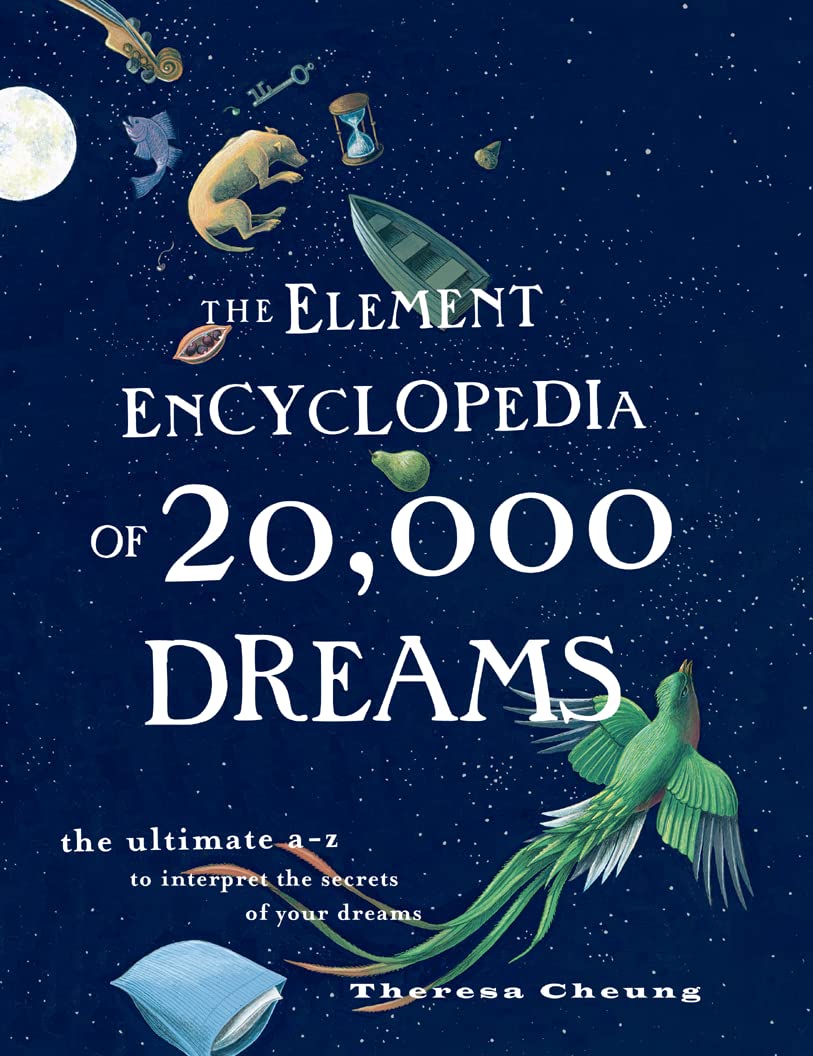 The Element Encyclopedia of 20,000 Dreams Social Sciences