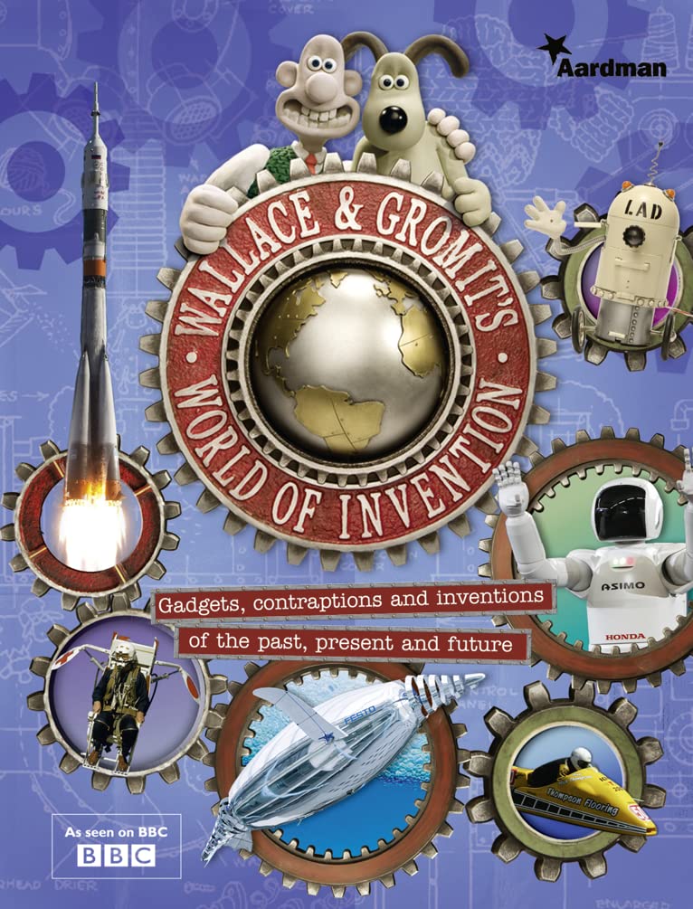 Wallace And Gromit's World Of Invention Non-fiction
