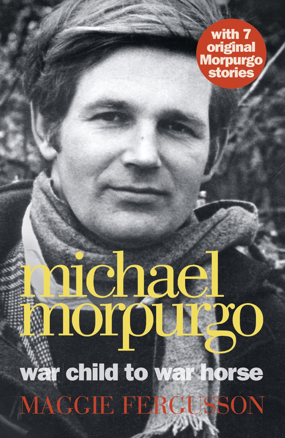 Michael Morpurgo: War Child to War Horse Art & Literature