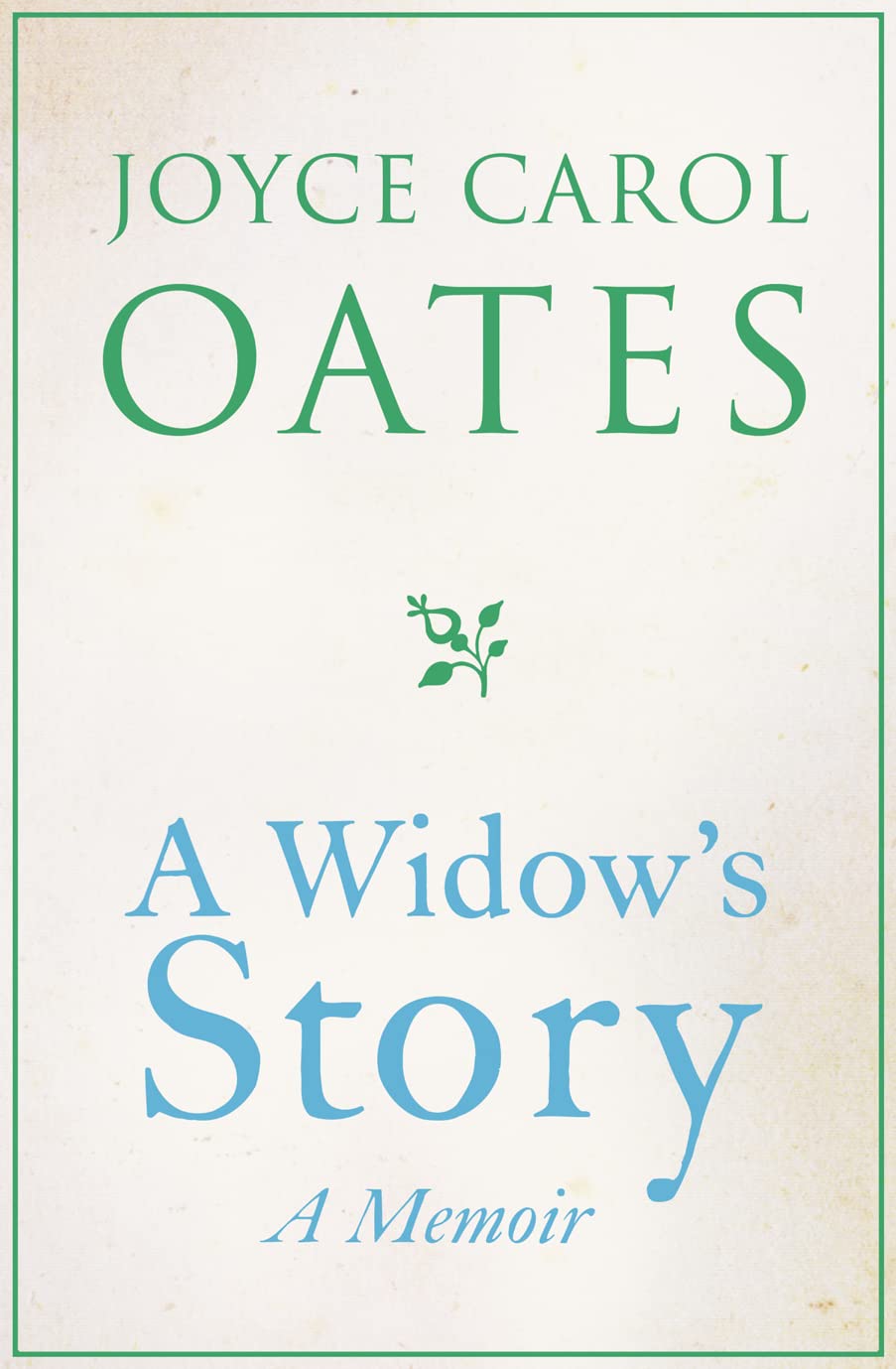 A Widow’s Story: A Memoir Memories