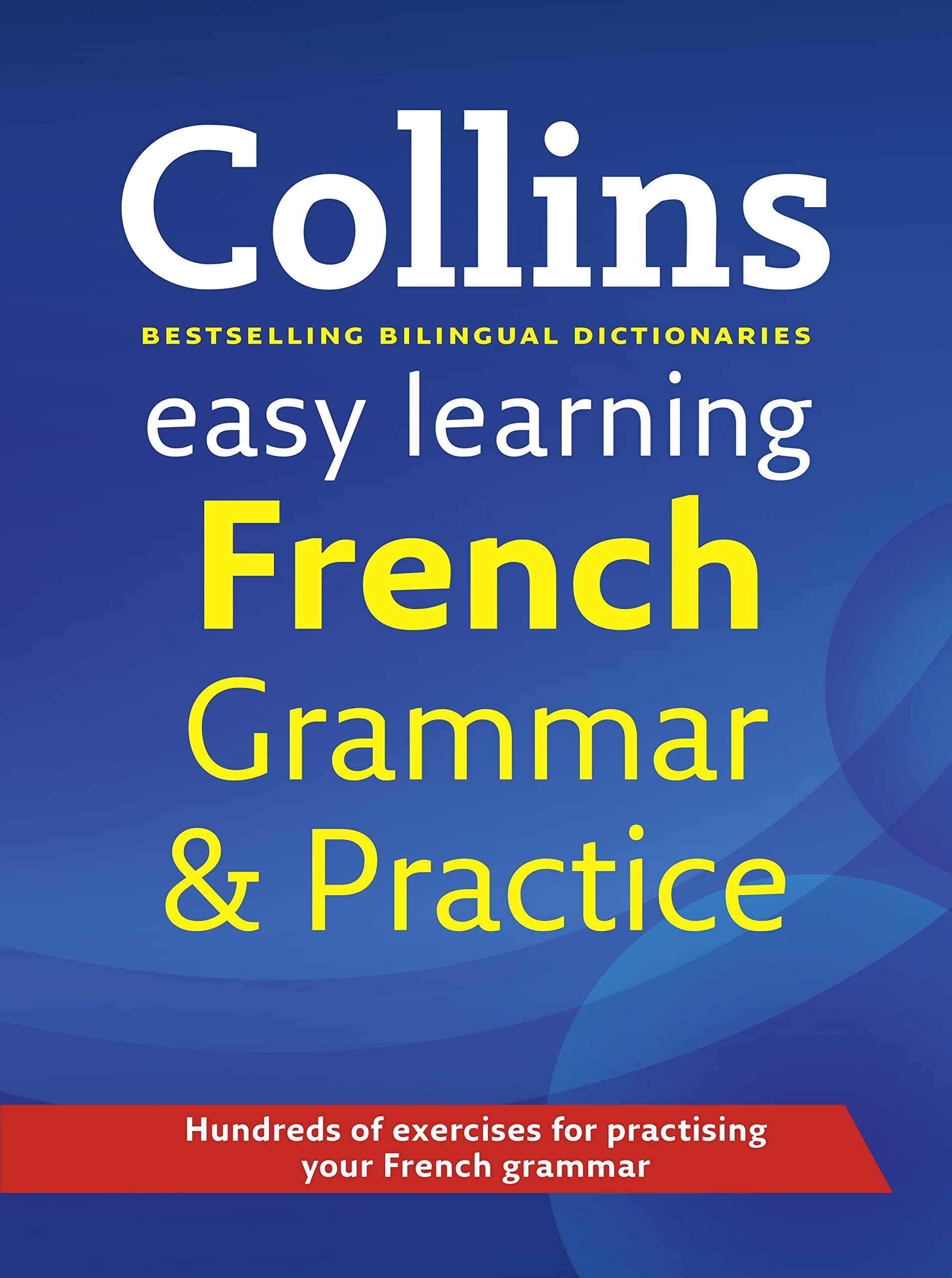 Easy Learning French Grammar and Practice (Collins Easy Learning French) Foreign Languages ​​& Dictionaries