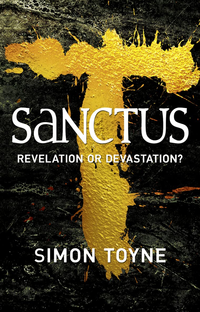 Sanctus, English edition: Revelation or Devastation? Essays & Short Stories