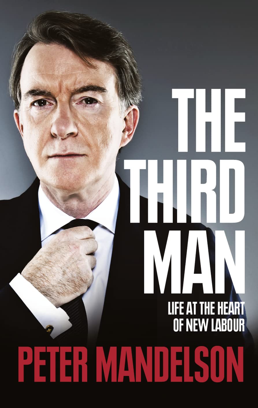 The Third Man: Life at the Heart of New Labour Law