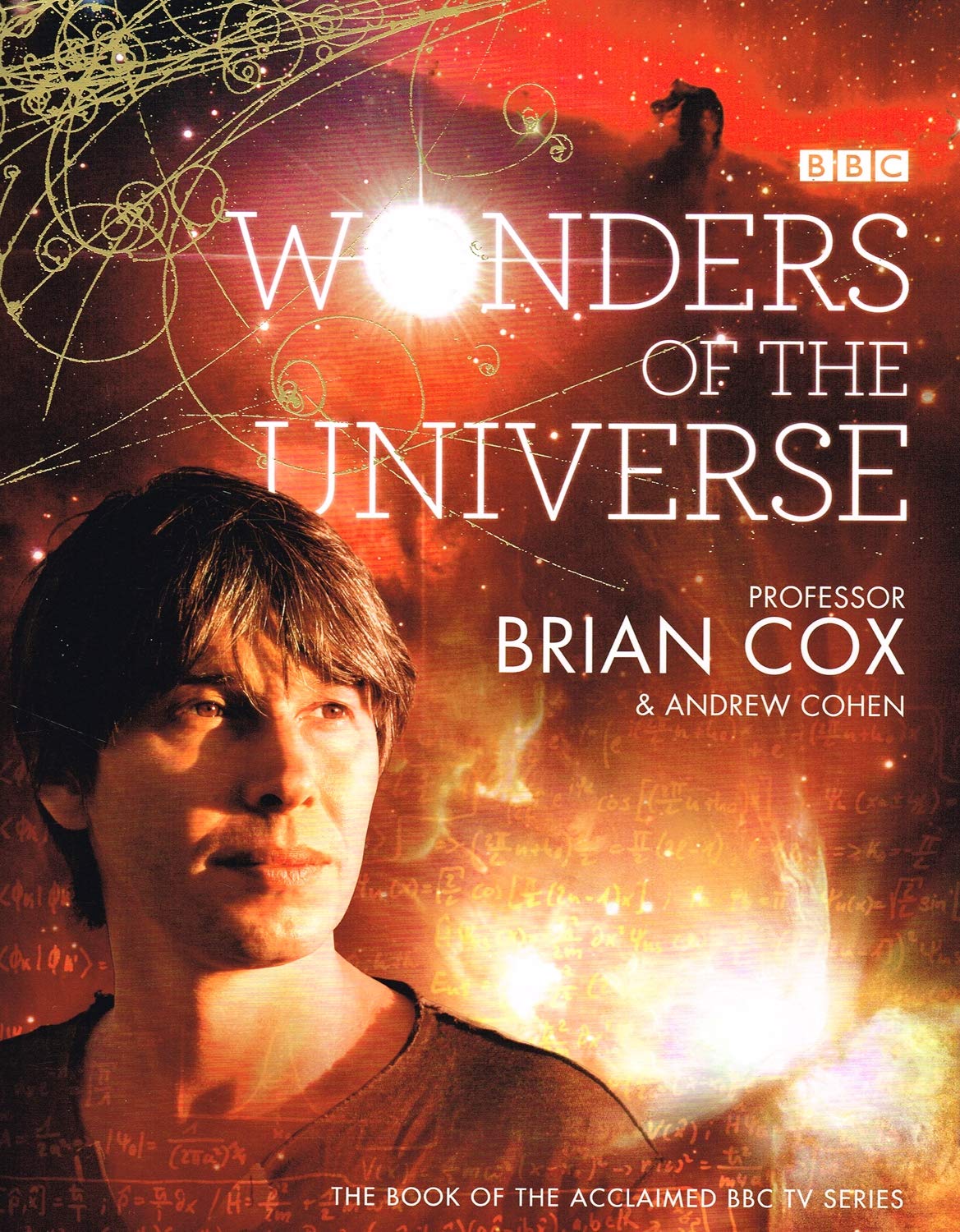 Wonders of the Universe: A captivating Sunday Times bestselling journey through space and time Mathematics