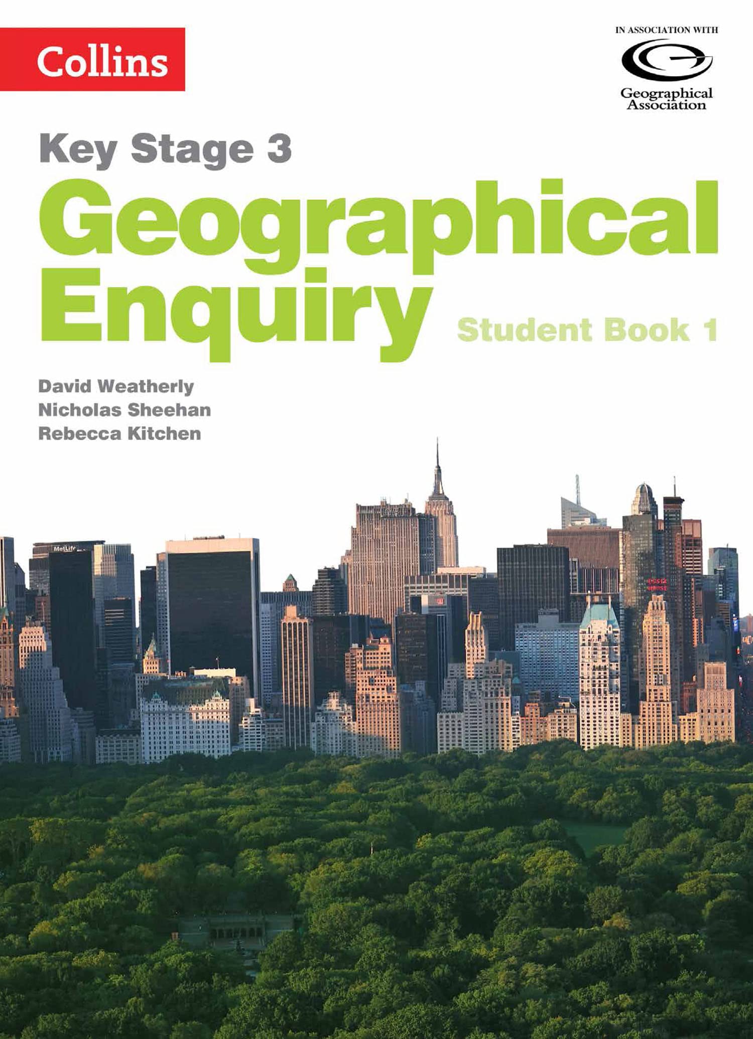 Geography Key Stage 3 - Collins Geographical Enquiry: Student Book 1 book