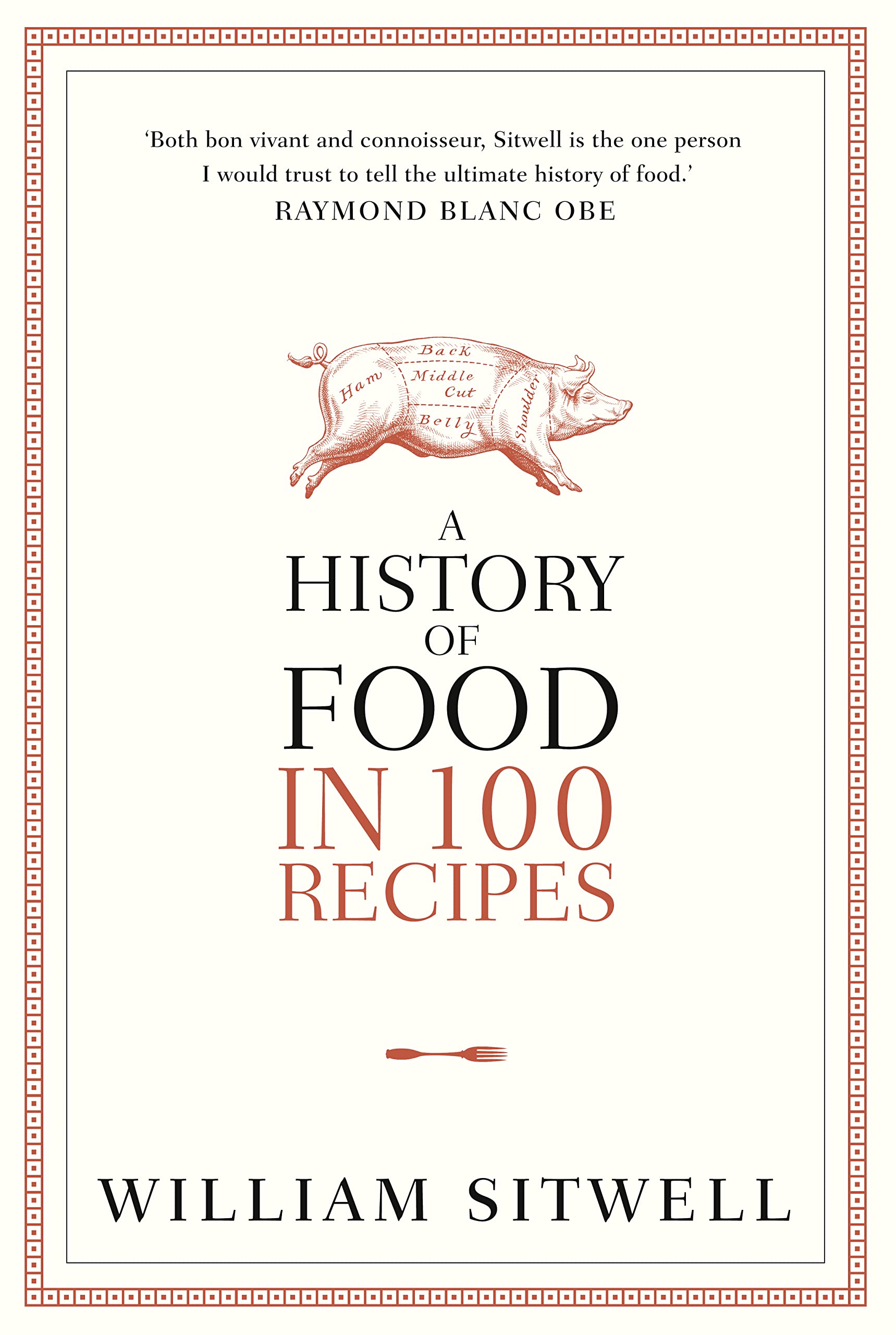 A History of Food in 100 Recipes Books