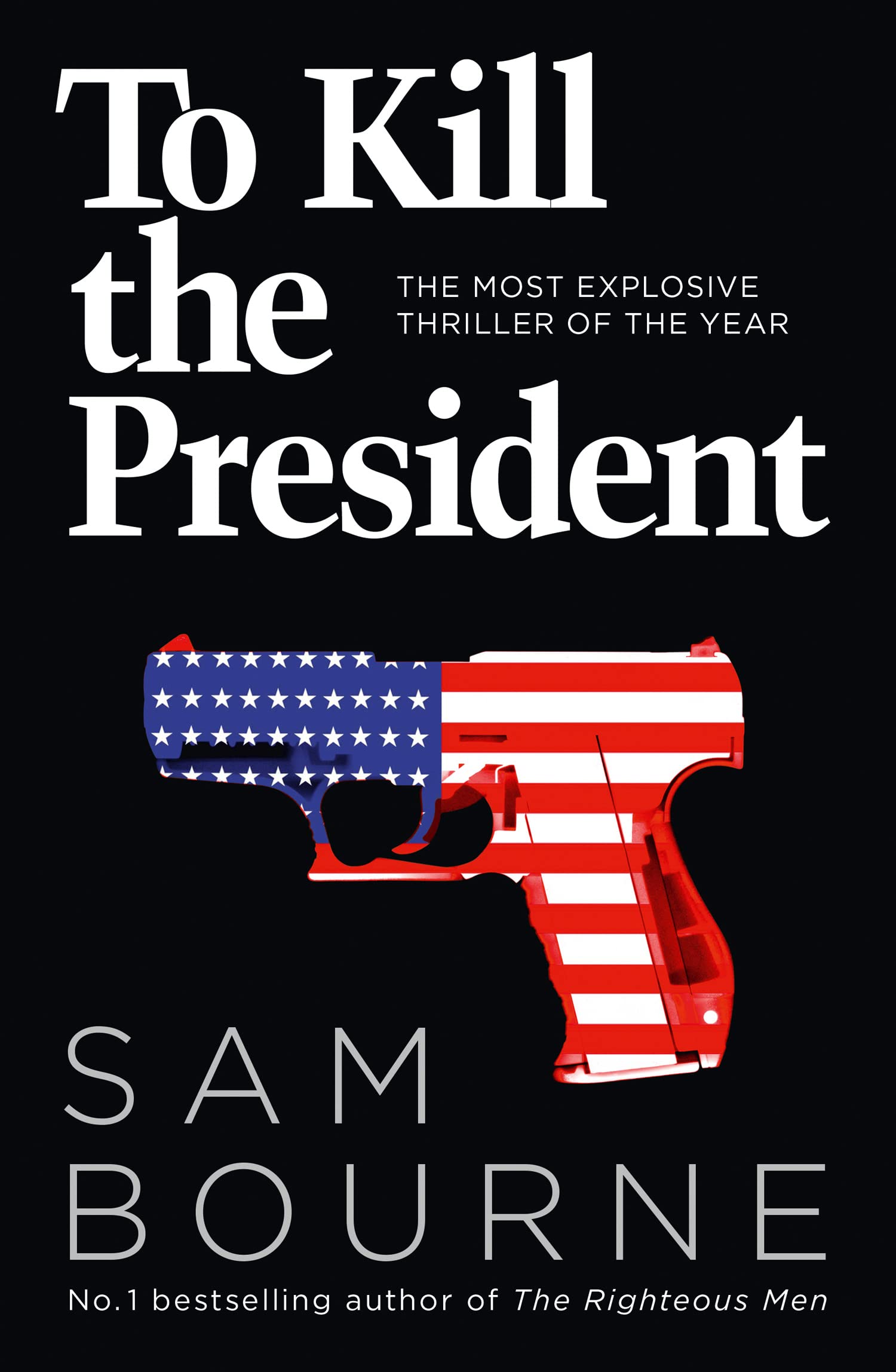 To Kill the President Contemporary literature Books