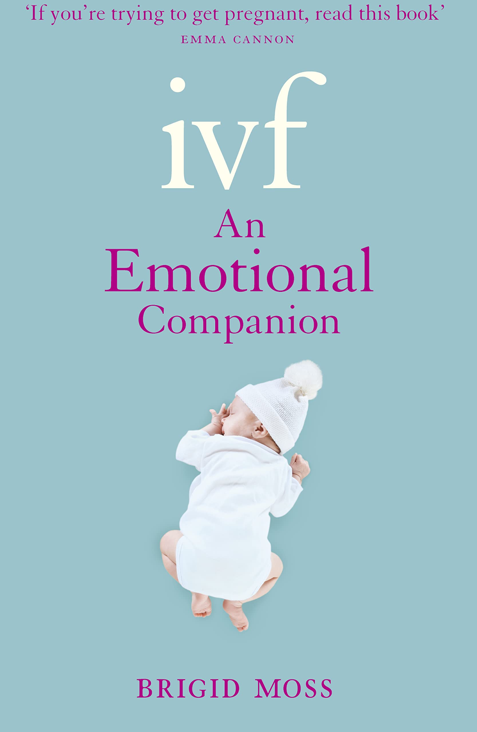 IVF: An Emotional Companion book
