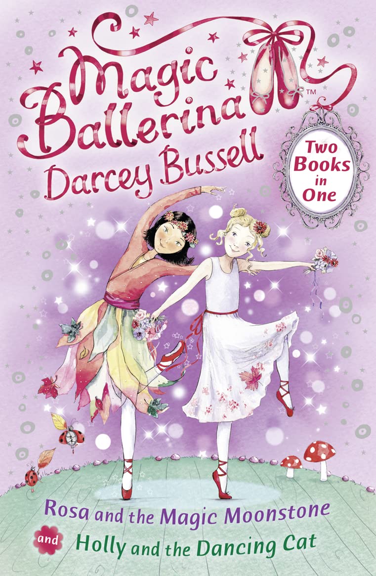 Rosa and the Magic Moonstone/ Holly and the Dancing Cat book