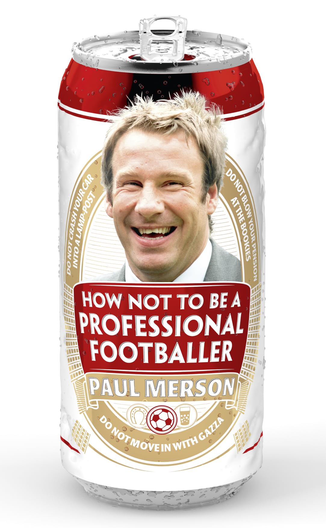 How Not to be a Professional Footballer Medicine