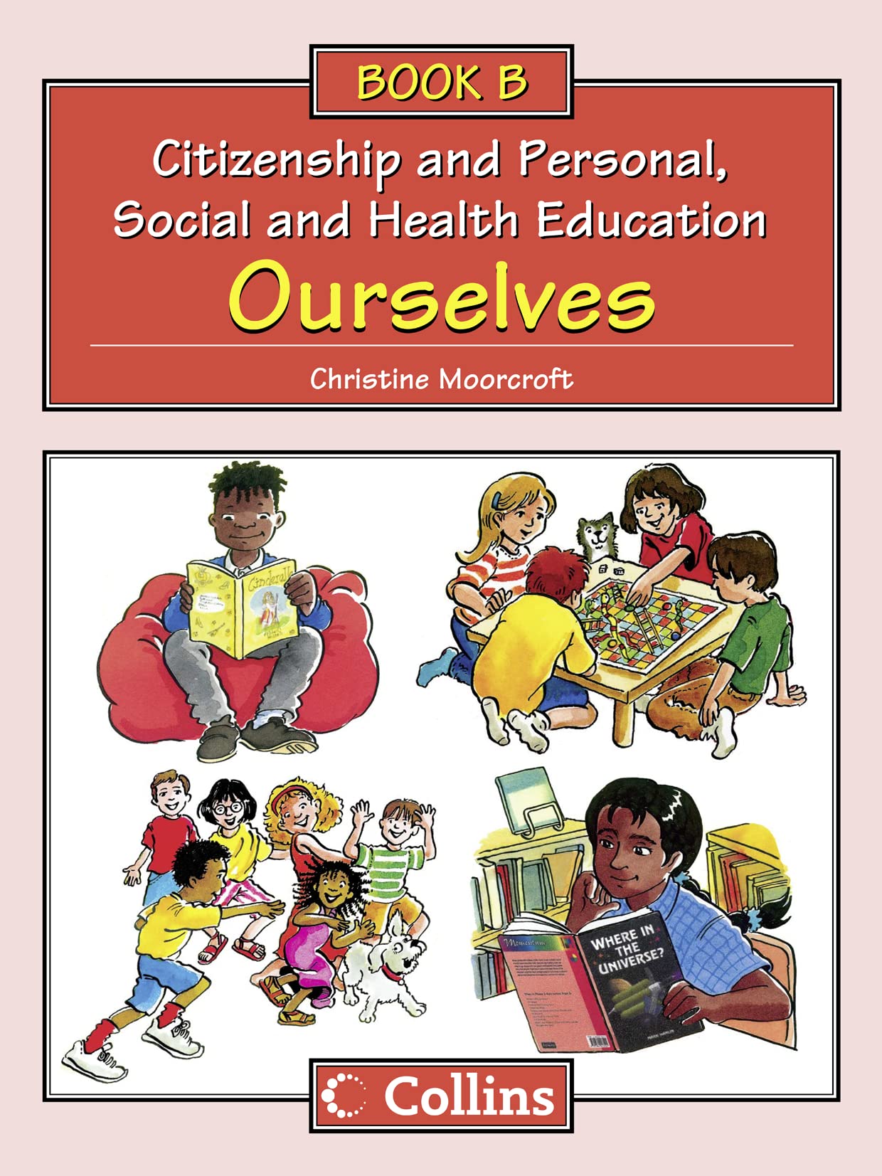 Big Book B: Ourselves (Collins Citizenship and PSHE) Business, Finance & Career