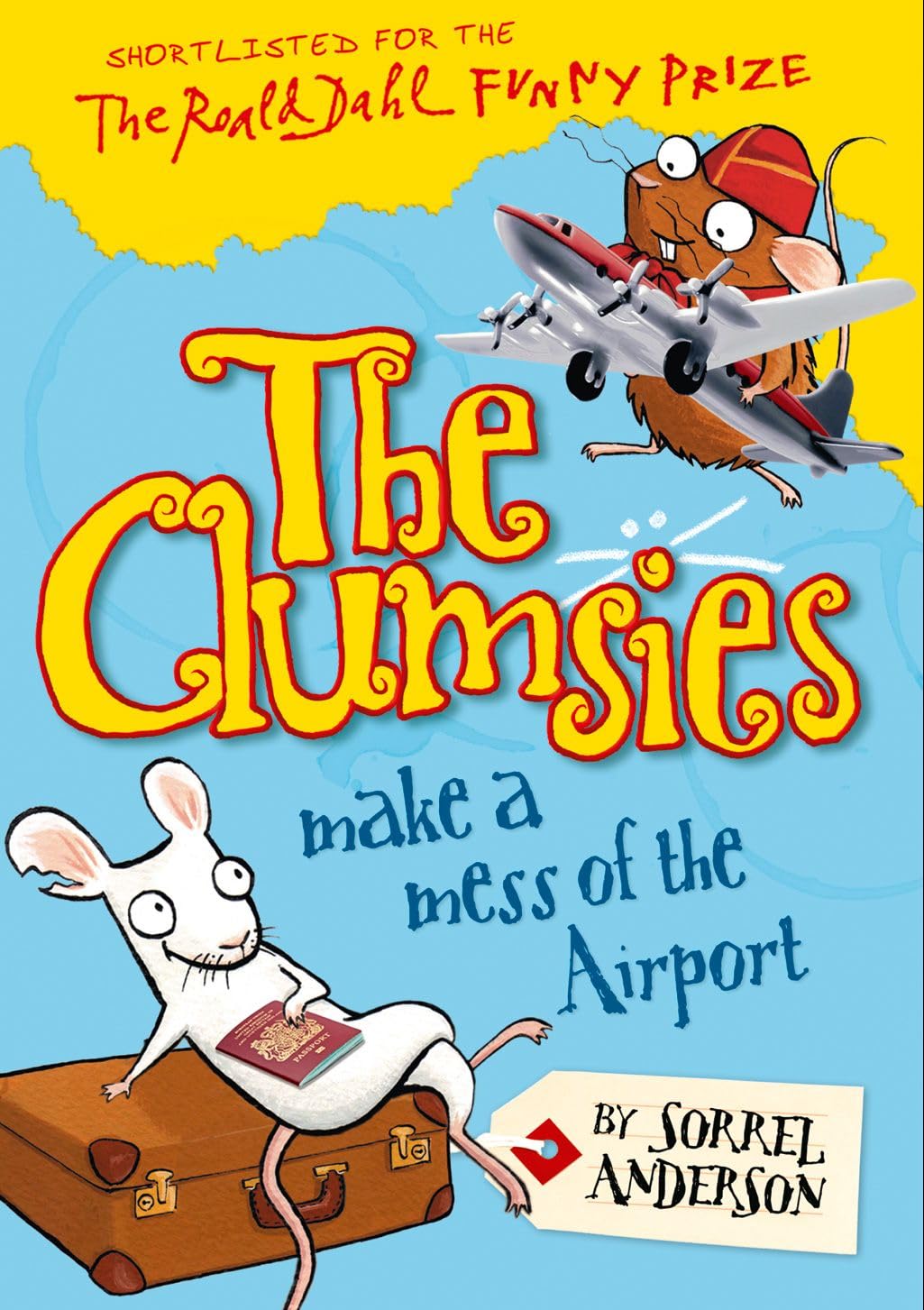 The Clumsies Make a Mess of the Airport Novels & Short Stories