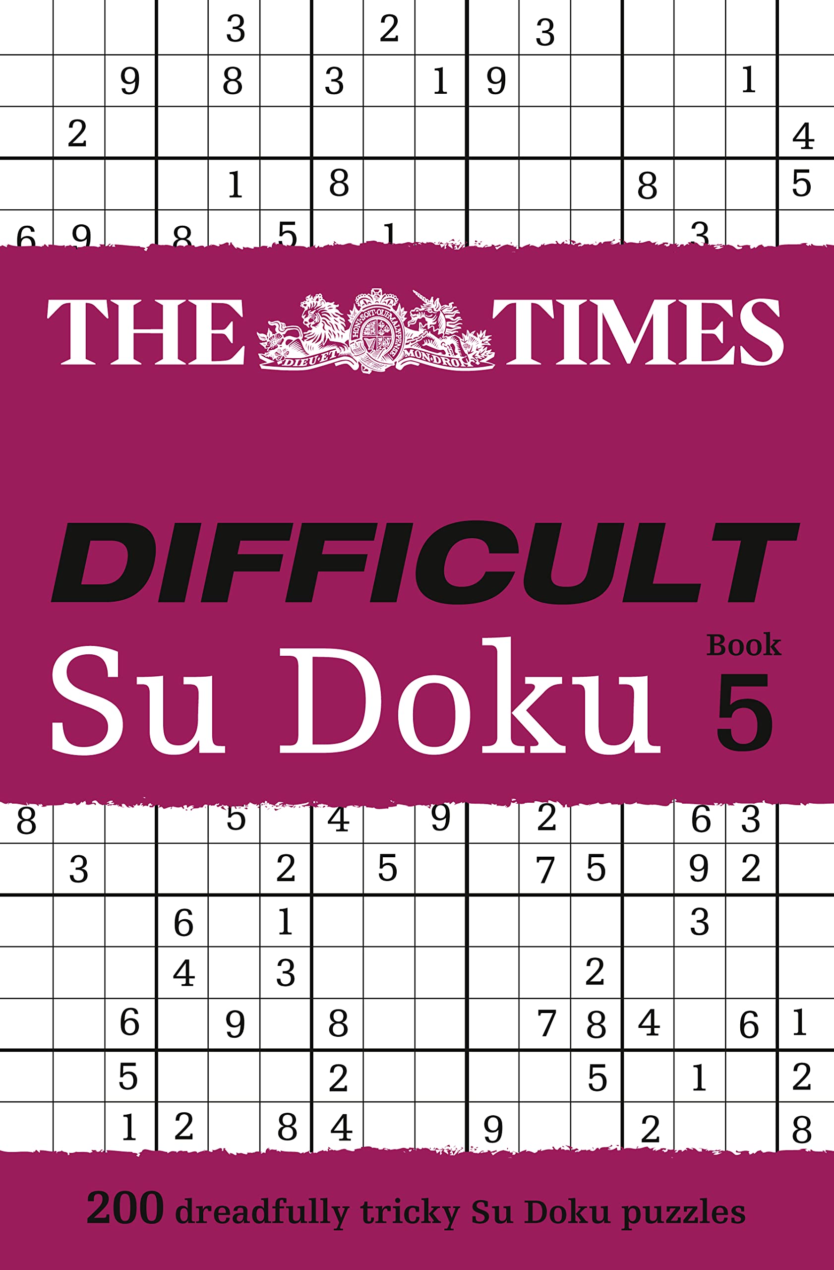 The Times Difficult Su Doku Book 5: 200 Challenging Puzzles from the Times Leisure & Fun