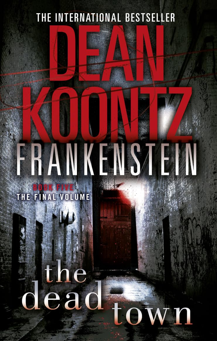 The Dead Town (Dean Koontz's Frankenstein, Band 5) Contemporary literature