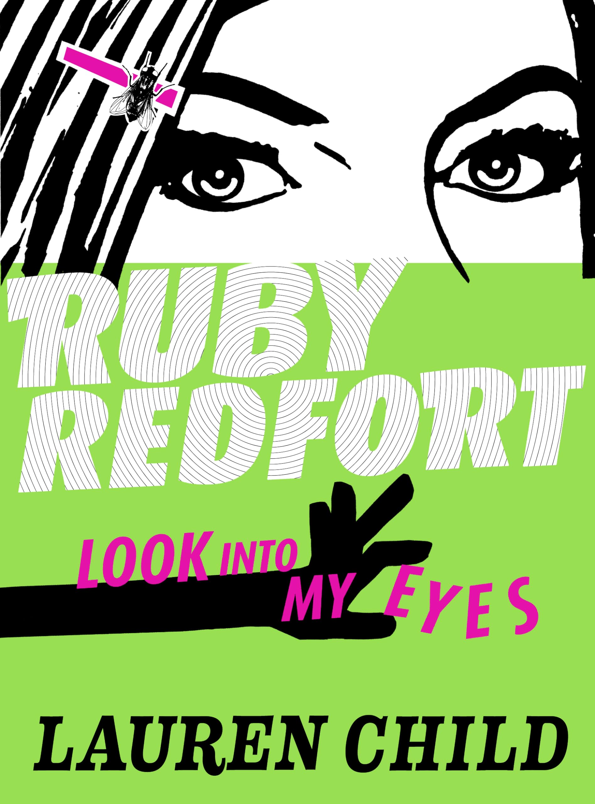 Look into my eyes (Ruby Redfort, Band 1) Books