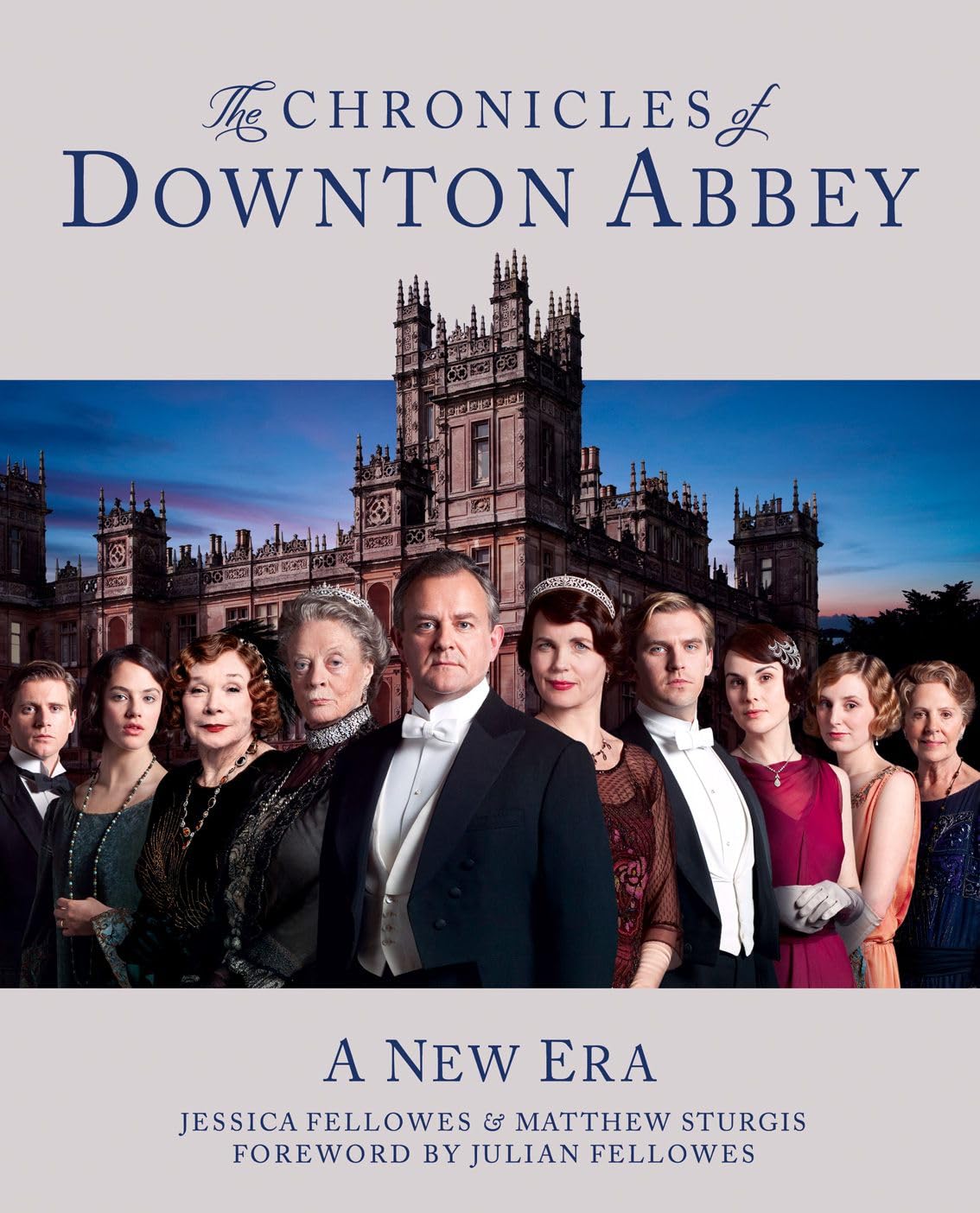 The Chronicles of Downton Abbey (Official Series 3 TV Tie-in): A Richly Illustrated History of Romance and Intrigue in the English Countryside Social Sciences
