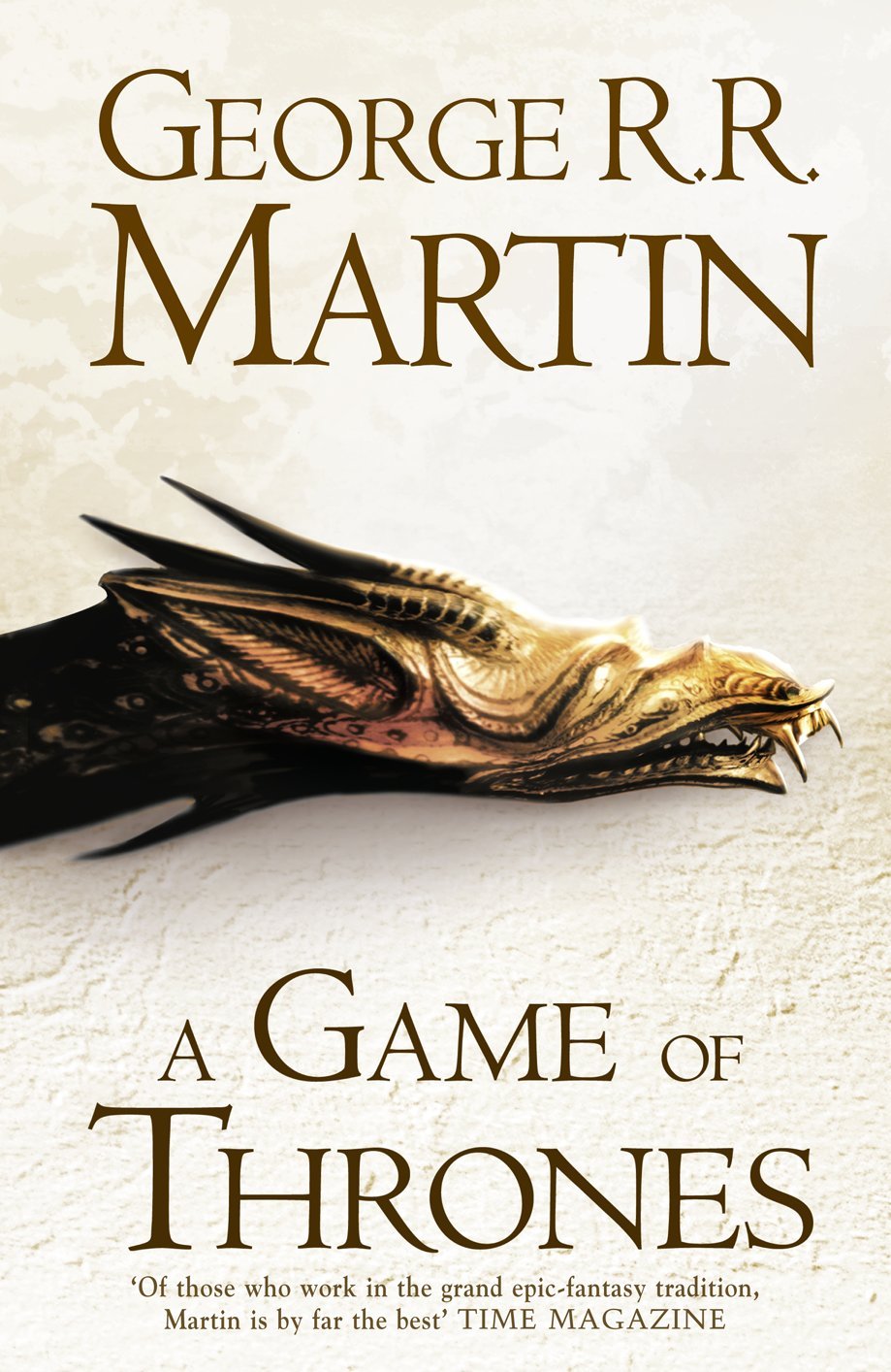 A Game of Thrones (Hardback reissue): The bestselling classic epic fantasy series behind the award-winning HBO and Sky TV show and phenomenon GAME OF THRONES (A Song of Ice and Fire) Action & Adventure