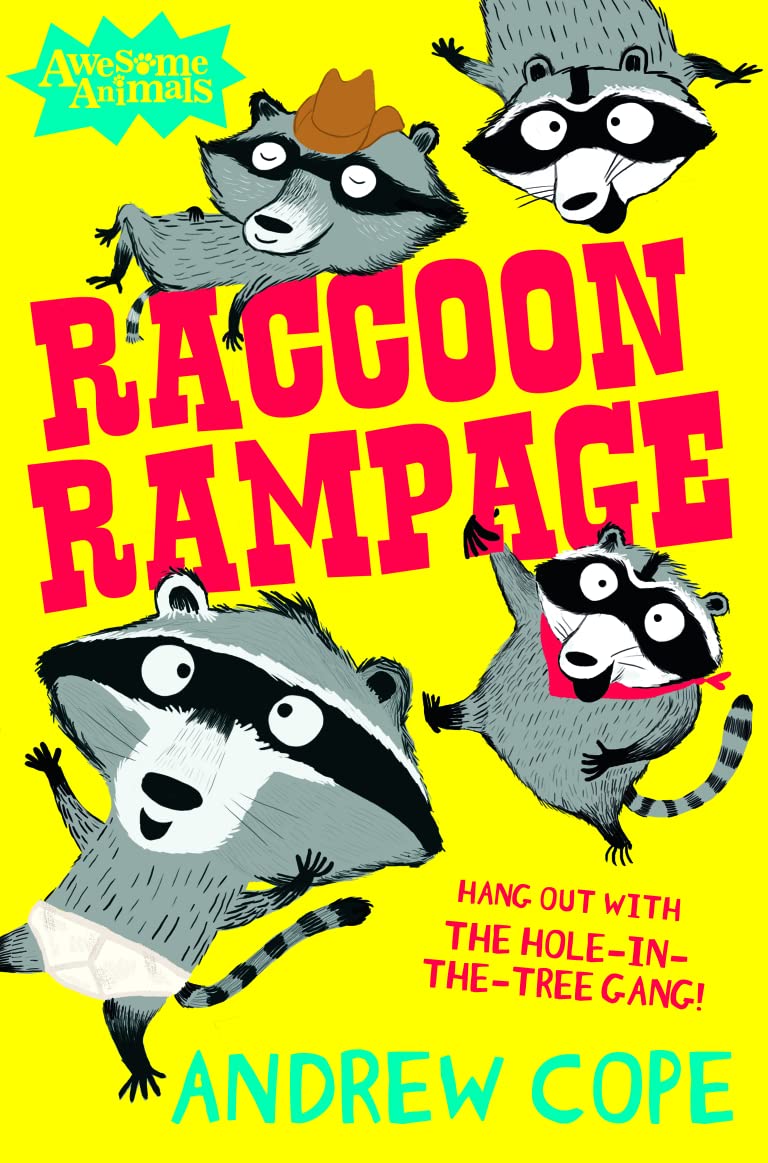 Raccoon Rampage (Awesome Animals) Novels & Short Stories